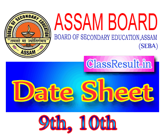 seba Date Sheet 2024 class IX, 9th, HSLC, 10th Class, AHM Routine